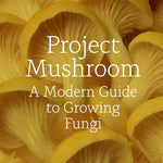 Book cover of 'Project Mushroom' with yellow mushrooms and Kew Gardens logo.